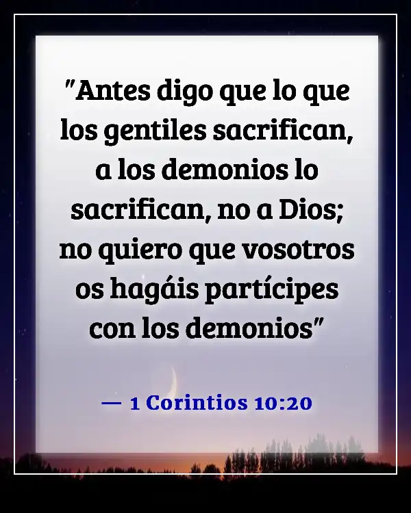 Versículos de la Biblia sobre el engaño de Satanás (1 Corintios 10:20)
