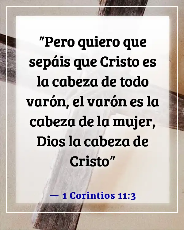 Versículos de la Biblia sobre el valor de una mujer (1 Corintios 11:3)