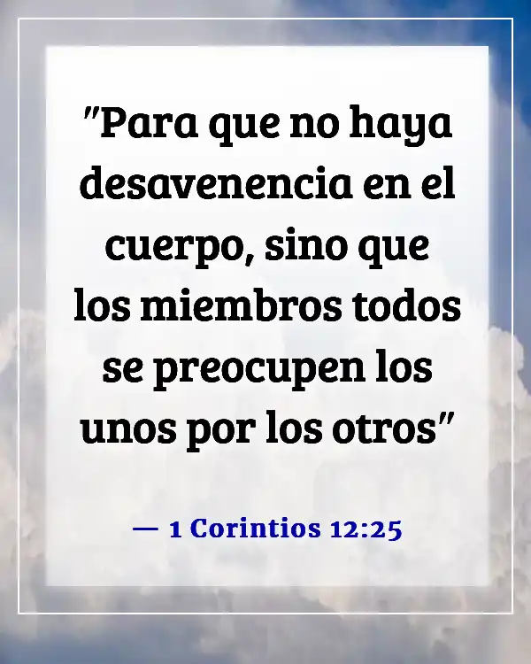 Versículos de la Biblia sobre dar la bienvenida a los visitantes en la iglesia (1 Corintios 12:25)