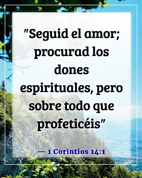 Versículos de la Biblia sobre la energía espiritual (1 Corintios 14:1)
