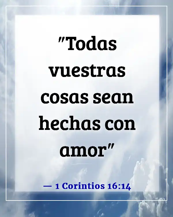 Versículos de la Biblia sobre no rendirse en una relación (1 Corintios 16:14)