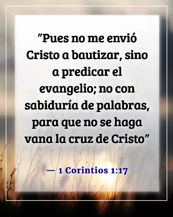 Versículos de la Biblia sobre la misión de la iglesia (1 Corintios 1:17)