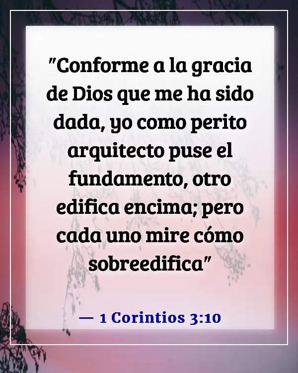 Versículos de la Biblia sobre dones y talentos (1 Corintios 3:10)