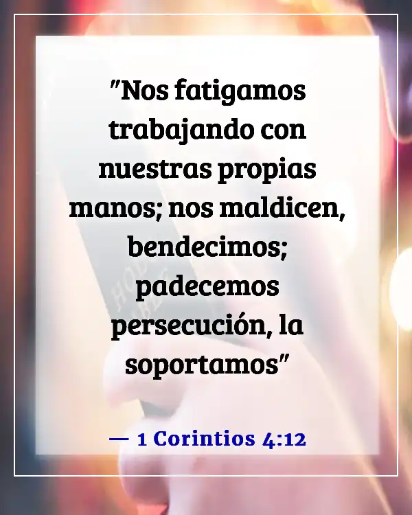 Bendice a los que te persiguen (1 Corintios 4:12)