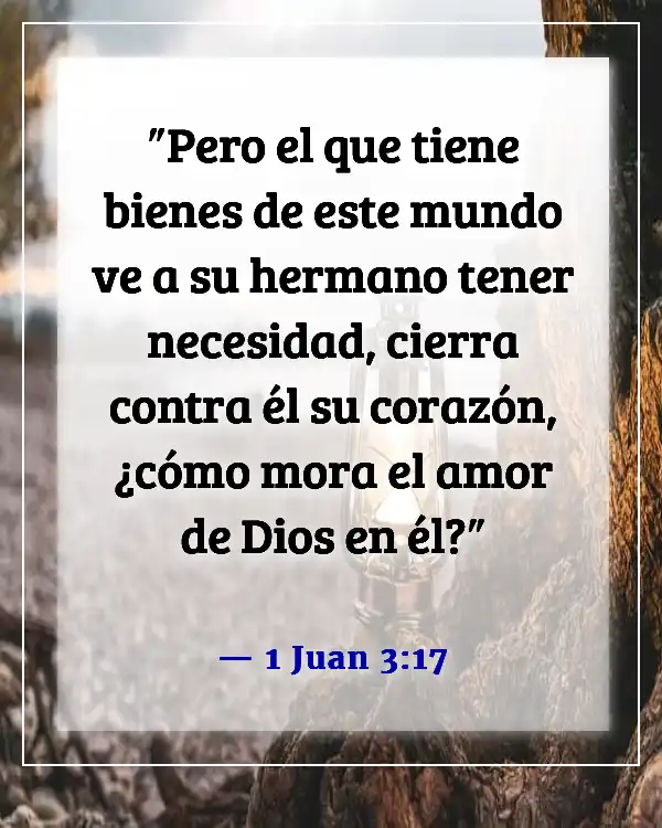 Versículos de la Biblia para una persona egoísta (1 Juan 3:17)