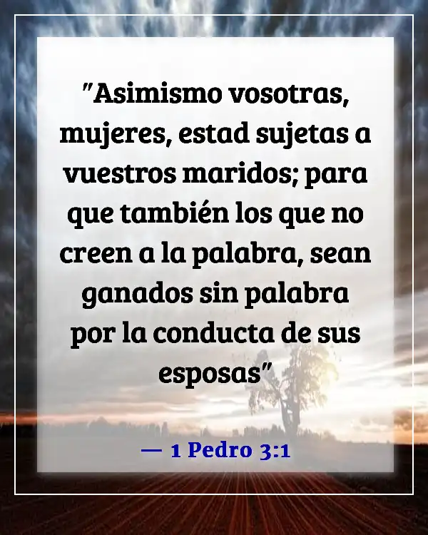 Una esposa que falta al respeto a su esposo versículo bíblico (1 Pedro 3:1)