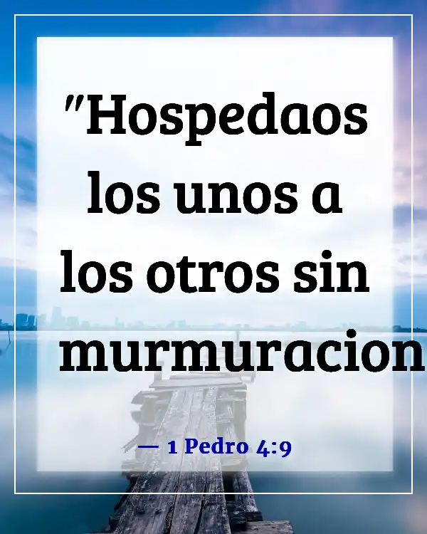 Versículos de la Biblia sobre dar la bienvenida a los visitantes en la iglesia (1 Pedro 4:9)