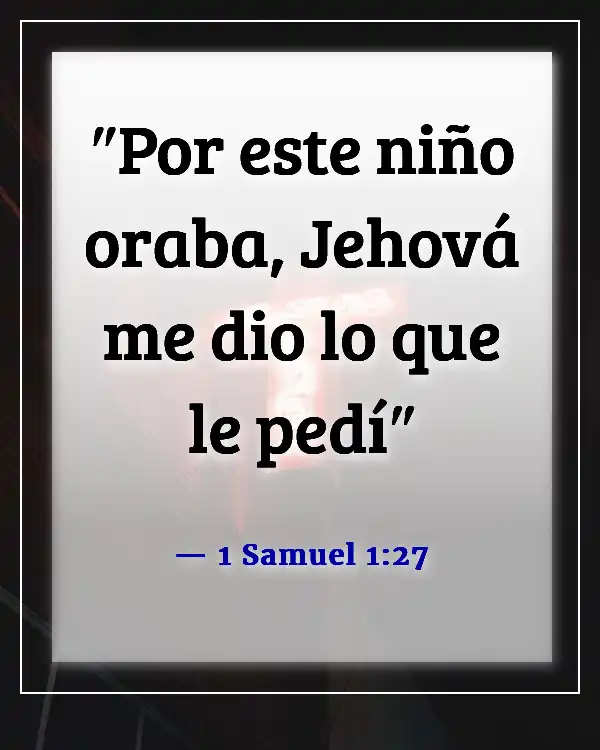 Versículos de la Biblia para problemas de fertilidad (1 Samuel 1:27)