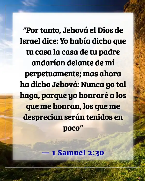 Versículos de la Biblia sobre el honor (1 Samuel 2:30)