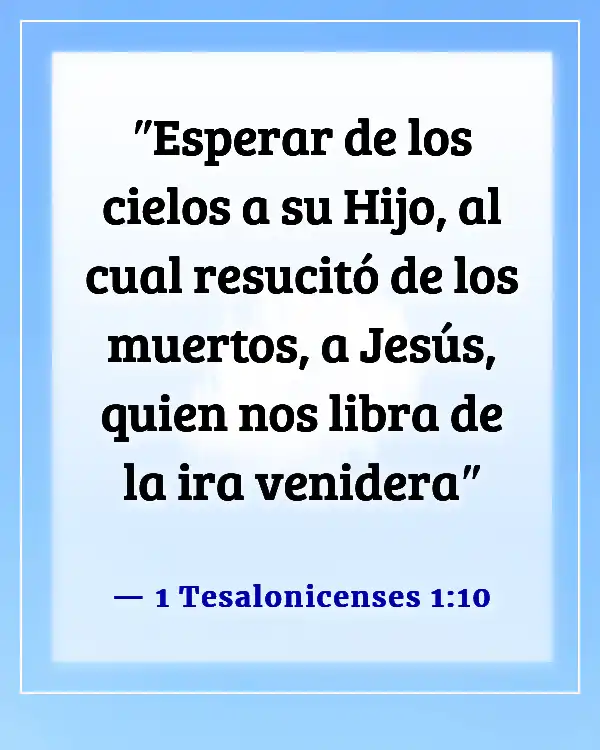 Versículos de la Biblia sobre esperar en Dios (1 Tesalonicenses 1:10)