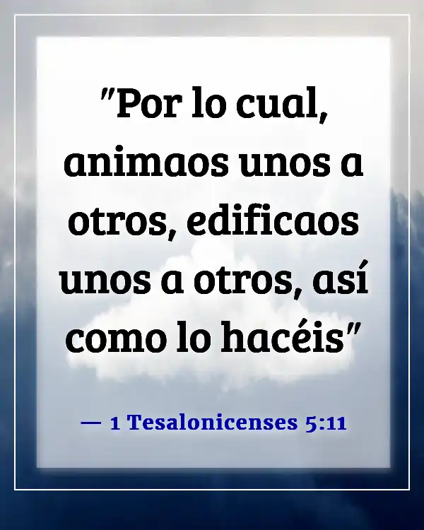 Versículos bíblicos para problemas de relación (1 Tesalonicenses 5:11)