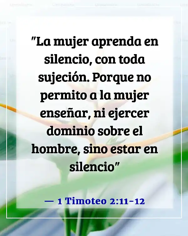 Una esposa que falta al respeto a su esposo versículo bíblico (1 Timoteo 2:11-12)
