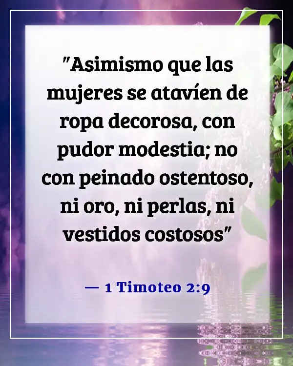 Versículos de la Biblia sobre exponer tu cuerpo (1 Timoteo 2:9)