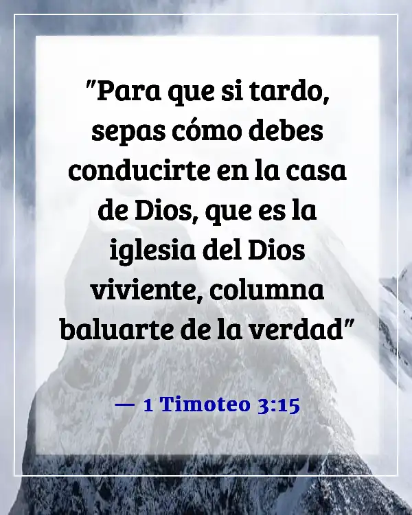 Versículos de la Biblia sobre la misión de la iglesia (1 Timoteo 3:15)