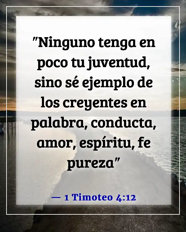 Versículos de la Biblia para adolescentes rebeldes (1 Timoteo 4:12)