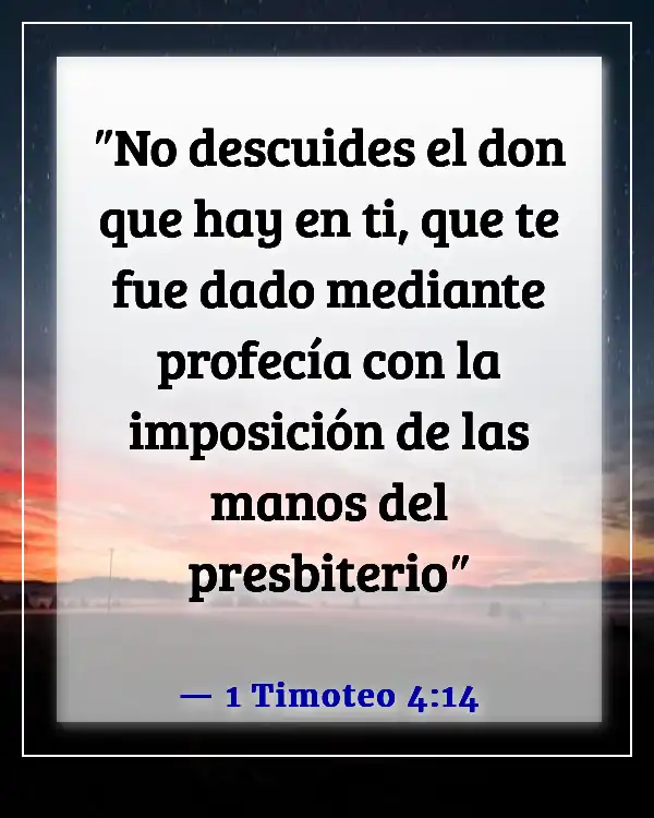 Versículos de la Biblia sobre dones y talentos (1 Timoteo 4:14)