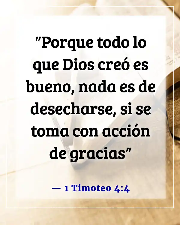 Versículo de la Biblia Agradecido Bendecido Domingo (1 Timoteo 4:4)