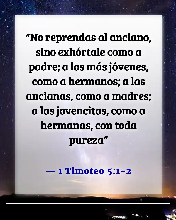 Versículos de la Biblia sobre el respeto por la vida humana (1 Timoteo 5:1-2)