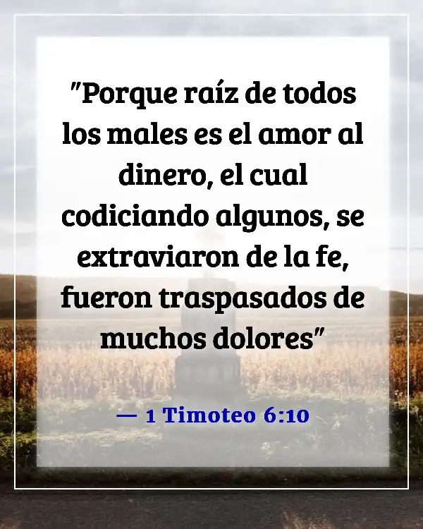 Versículos de la Biblia para una persona egoísta (1 Timoteo 6:10)