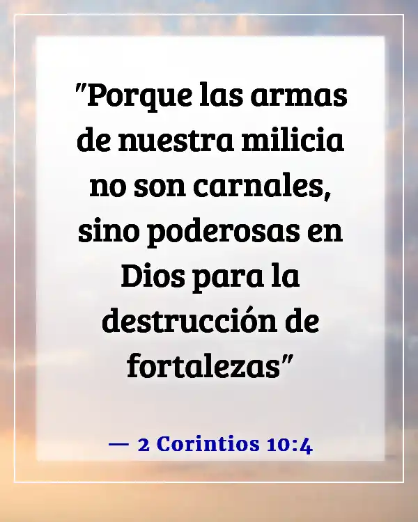 Versículos de la Biblia sobre guerreros (2 Corintios 10:4)