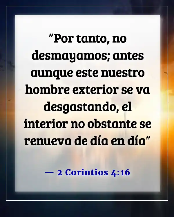 Versículos de la Biblia sobre la energía espiritual (2 Corintios 4:16)
