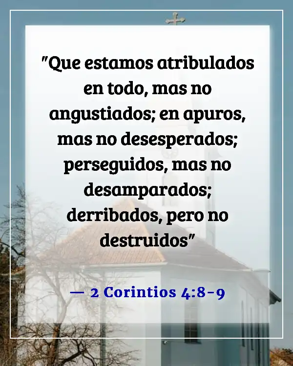 Versículos bíblicos sobre tiempos difíciles (2 Corintios 4:8-9)