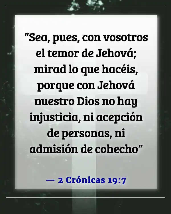 Versículo de la Biblia sobre la aceptación (2 Crónicas 19:7)