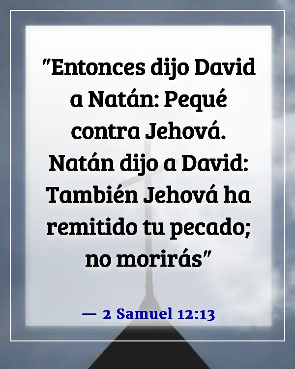 Versículos de la Biblia sobre Dios perdonando el adulterio (2 Samuel 12:13)