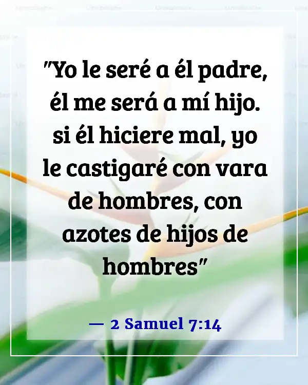 Versículos de la Biblia sobre los hijos son una bendición del Señor (2 Samuel 7:14)