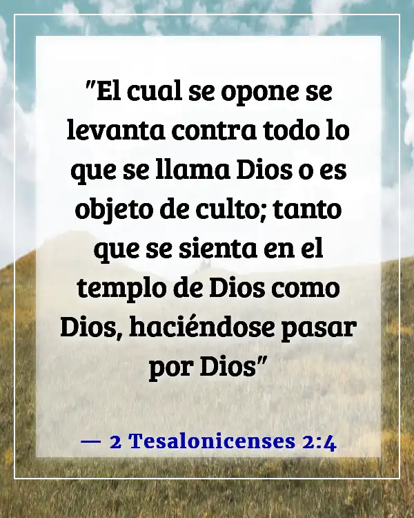 Versículos de la Biblia sobre el orgullo de Satanás (2 Tesalonicenses 2:4)
