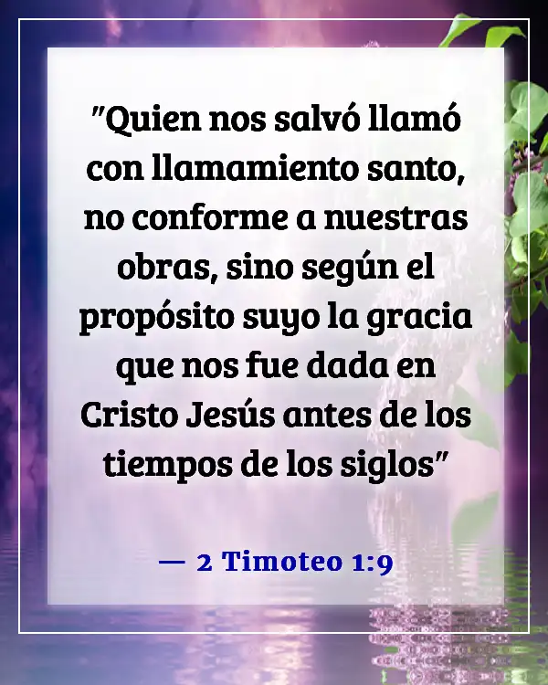 Versículo de la Biblia sobre ser apartado del mundo (2 Timoteo 1:9)