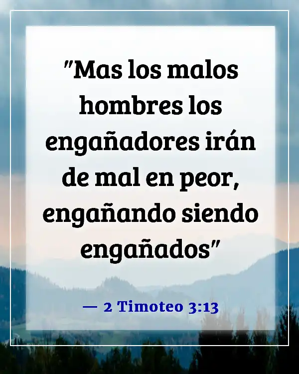 Versículos de la Biblia sobre el engaño de Satanás (2 Timoteo 3:13)