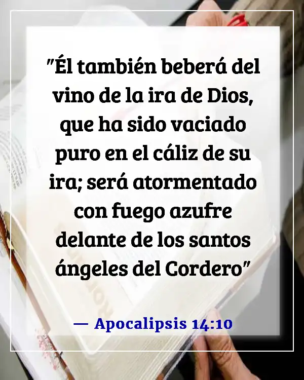 Versículos de la Biblia sobre el castigo en el infierno (Apocalipsis 14:10)