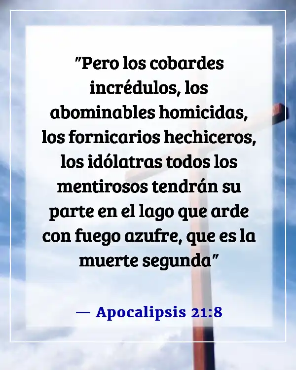 Versículos de la Biblia sobre quién irá al infierno (Apocalipsis 21:8)