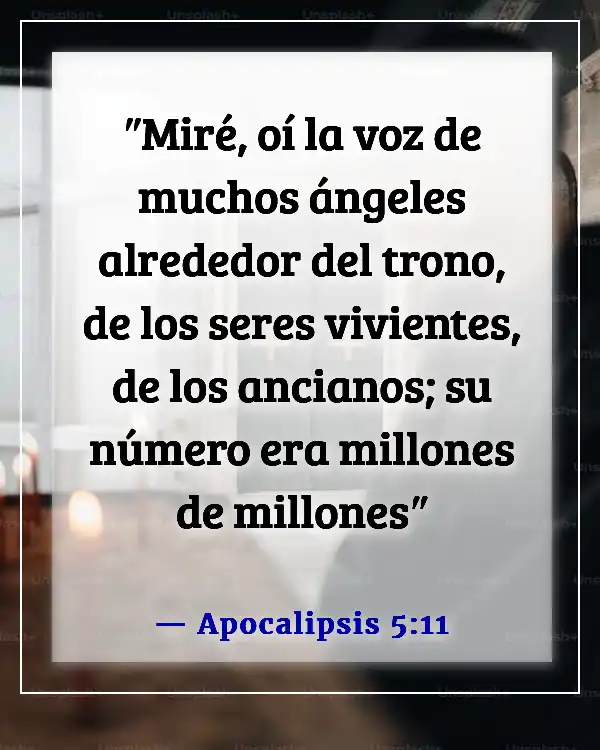 Versículos de la Biblia sobre ángeles y demonios (Apocalipsis 5:11)