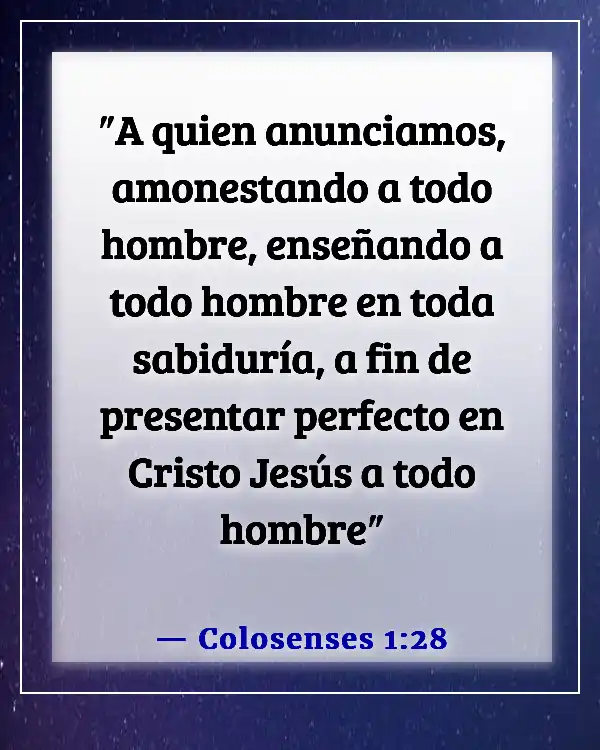 Versículos de la Biblia sobre la misión de la iglesia (Colosenses 1:28)