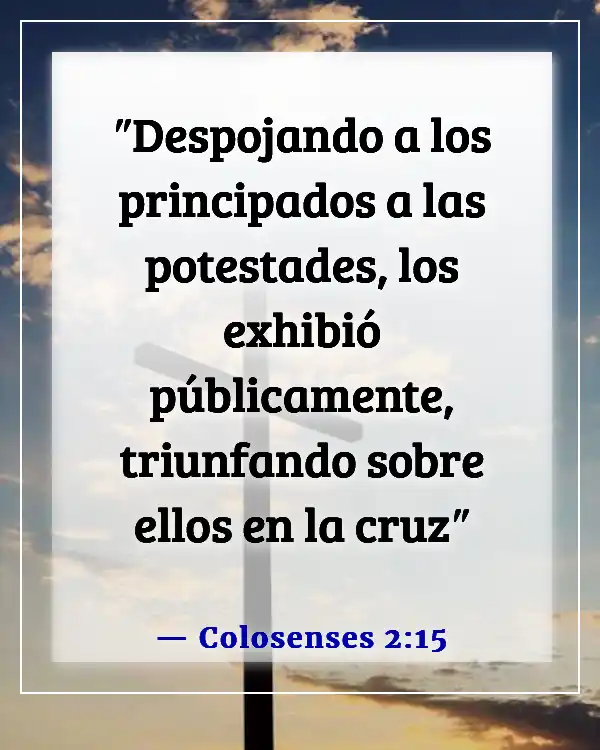 Versículos de la Biblia sobre el orgullo de Satanás (Colosenses 2:15)