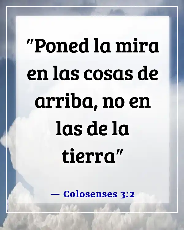 Versículos bíblicos para trastornos alimenticios (Colosenses 3:2)