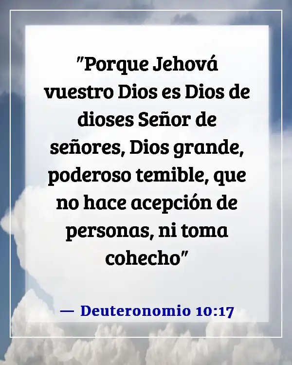 Versículo Bíblico Sobre Justicia E Igualdad (Deuteronomio 10:17)