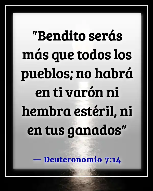 Versículos de la Biblia para problemas de fertilidad (Deuteronomio 7:14)