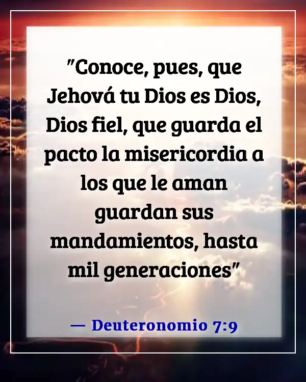 Versículo de la Biblia sobre abuelos y nietos (Deuteronomio 7:9)
