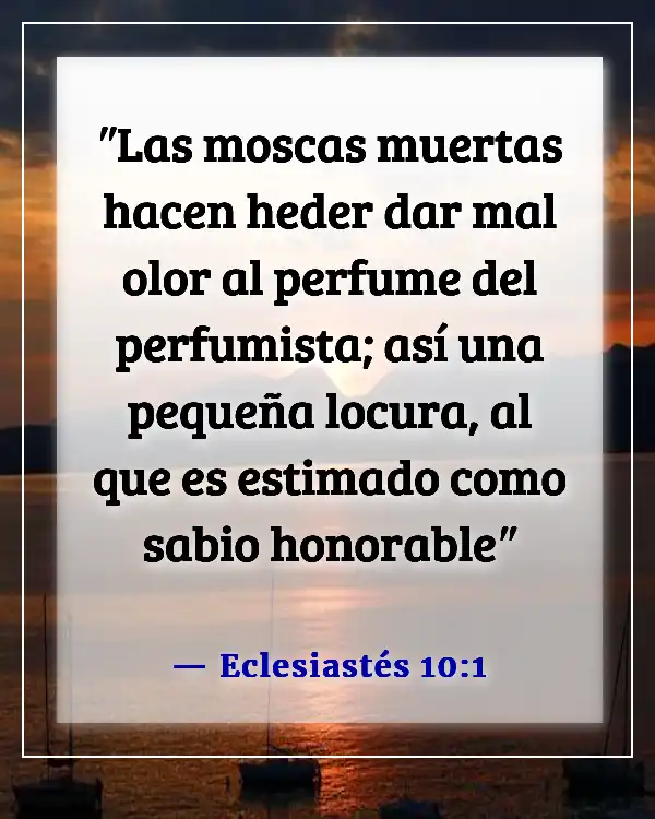 Versículos de la Biblia sobre el honor (Eclesiastés 10:1)