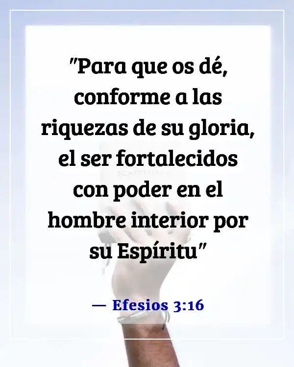 Versículos de la Biblia sobre la energía espiritual (Efesios 3:16)