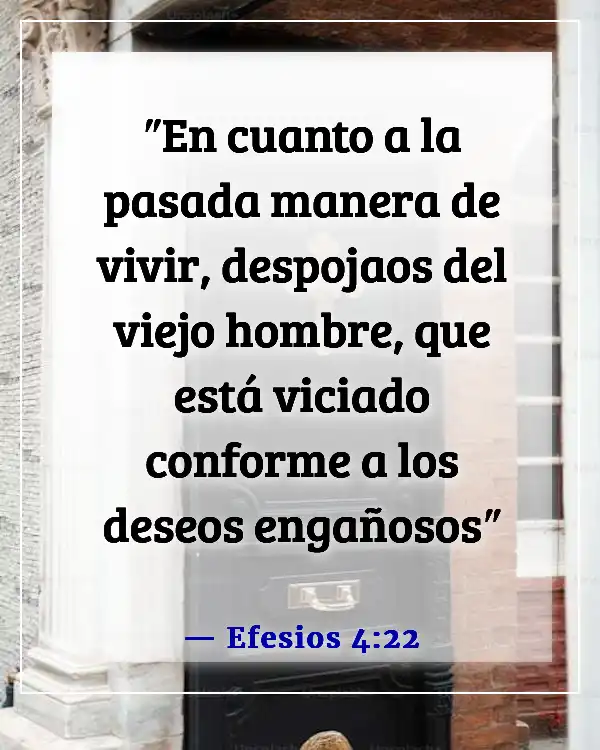 Un versículo de la Biblia sobre olvidar el pasado (Efesios 4:22)