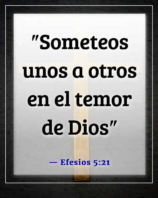 Una esposa que falta al respeto a su esposo versículo bíblico (Efesios 5:21)