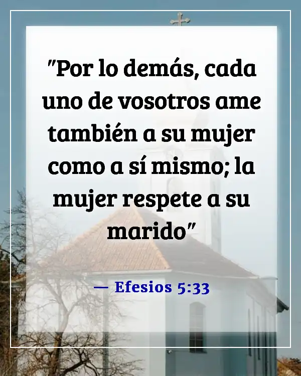 Versículos bíblicos para problemas de relación (Efesios 5:33)