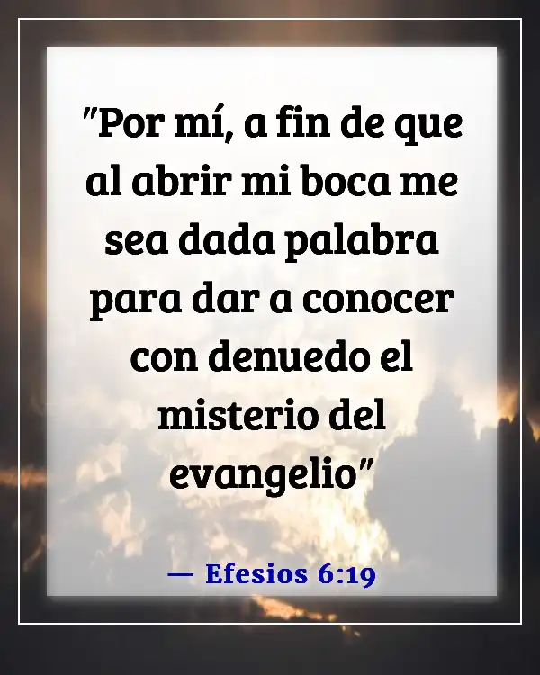 Versículos de la Biblia sobre la misión y el alcance (Efesios 6:19)