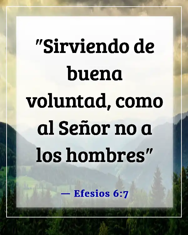 Versículos de la Biblia sobre problemas laborales (Efesios 6:7)