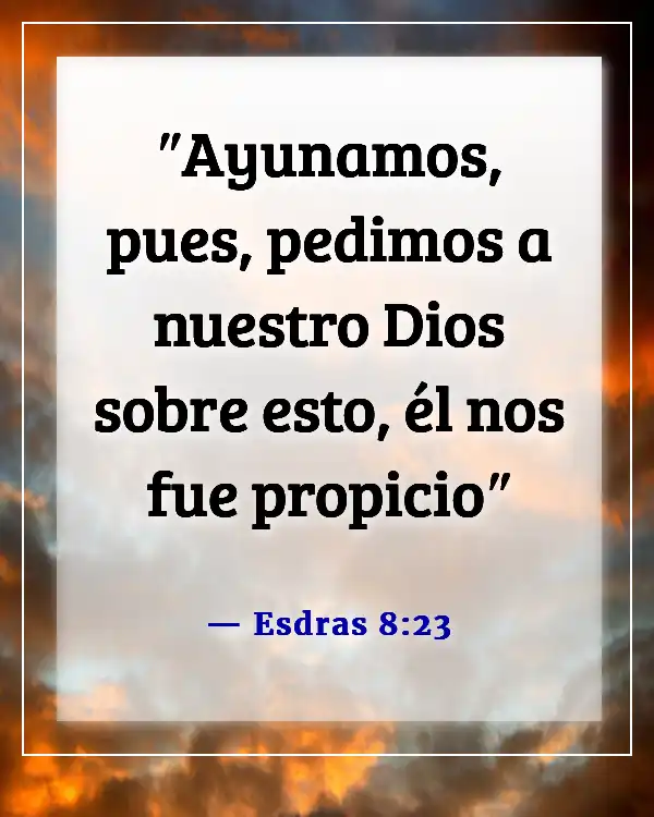 Versículos bíblicos para ayunar por un avance (Esdras 8:23)