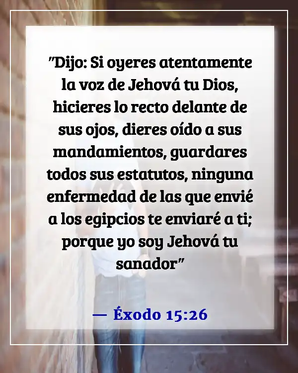 Versículos de la Biblia para sanación y fortaleza para un amigo (Éxodo 15:26)